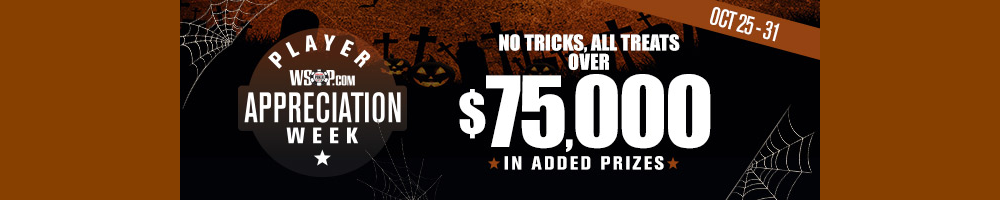 No Tricks, All Treats as WSOP.com Offers Player Appreciation Week