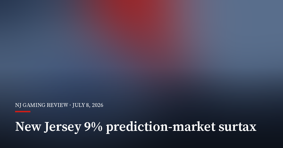 New Jersey Trims Prediction-Market Tax to 9%