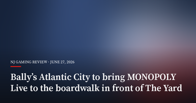Bally’s Atlantic City to Bring MONOPOLY Live to the Boardwalk in Front of the Yard