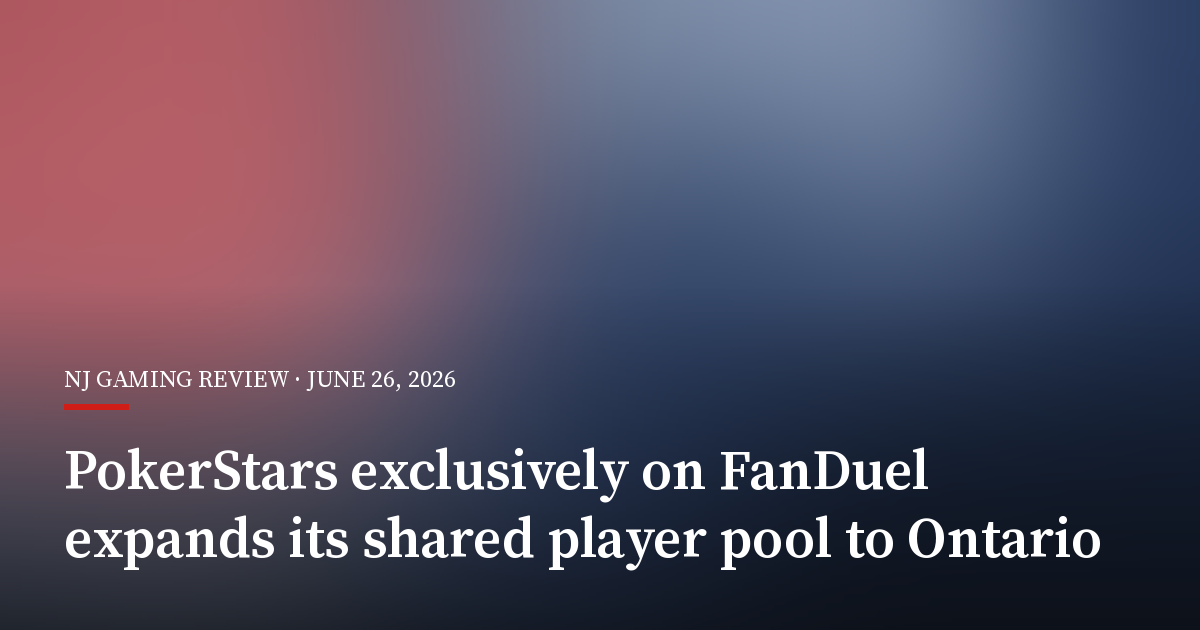 PokerStars Exclusively on FanDuel Expands Its Shared Player Pool to Ontario