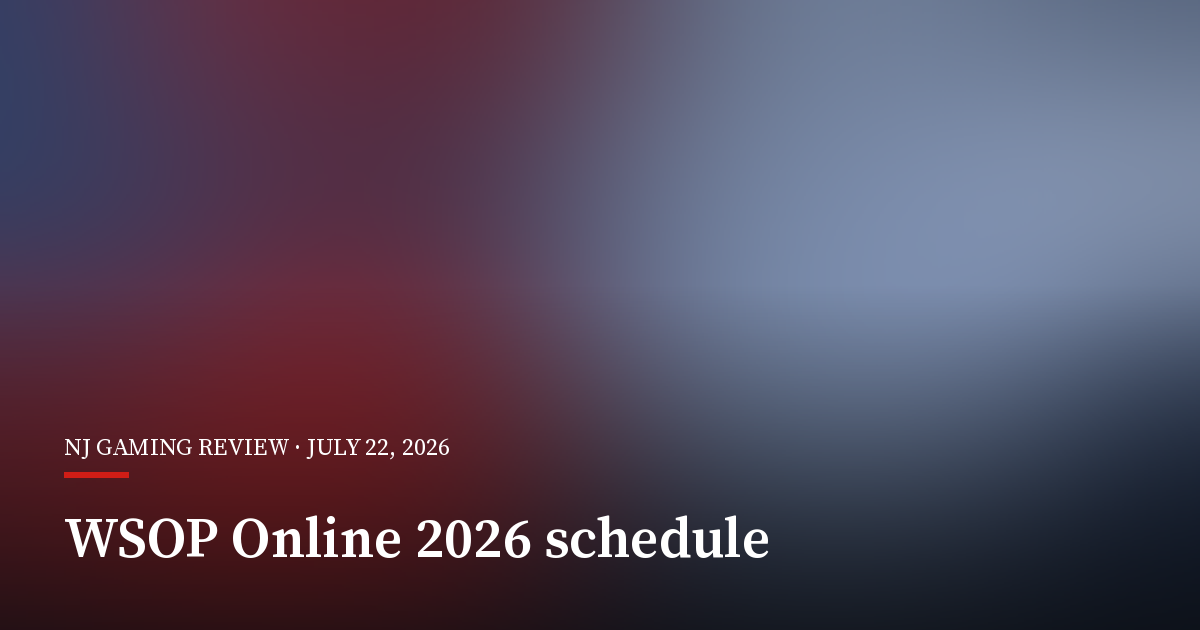 WSOP Online Bracelet Series Posts Softer Results for 2026
